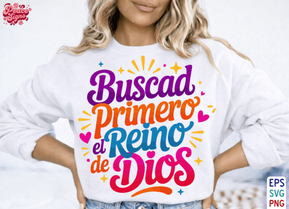 Buscad Primero El Reino De Dios PNG Graphics for T-Shirt Designs