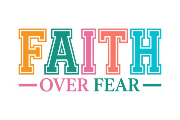 Faith over Fear Typography Design Review