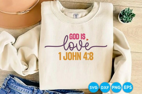 God Is Love 1 John Bible Verse SVG T-Shirt Graphics