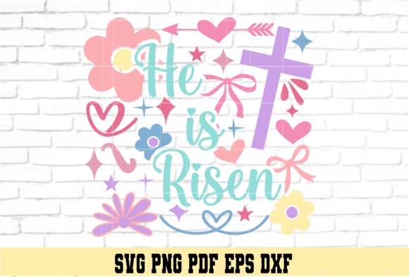 He is Risen Pastels Colors Easter: Graphics & T-Shirt Designs