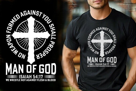 NO WEAPON FORMED AGAINST YOU SHALL PROSP Graphics & T-Shirt Designs