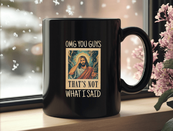 OMG You Guys That's Not What I Said PNG: Graphics & T-Shirt Designs Review