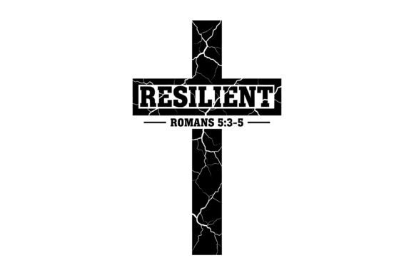 Resilient Cross Bible Verse Design: Graphics & T-Shirt Designs