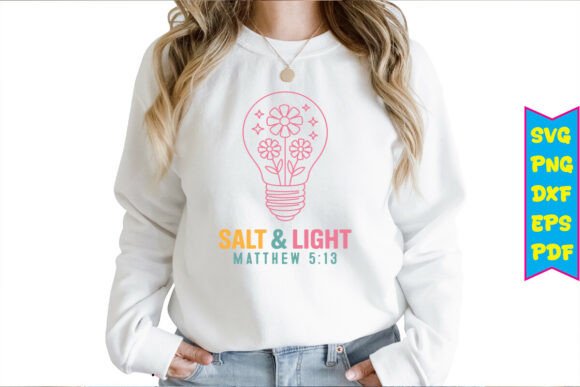 Salt Light Matthew 5 13 Svg Svg: A Boho Elegant Christian Graphics Review for Blog and Editorial Publishing