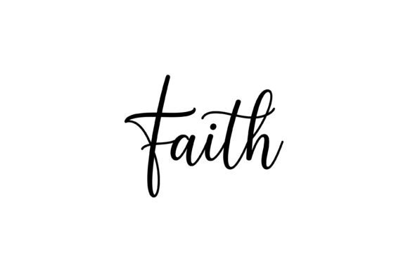 Simple Faith Script Word Design: Graphics for T-Shirt Designs