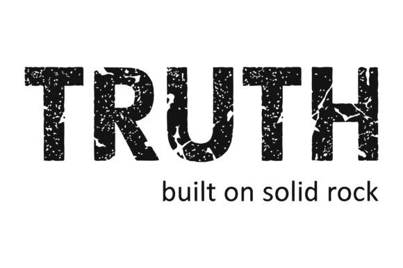 Truth Built on Solid Rock Quote Graphics for Branding