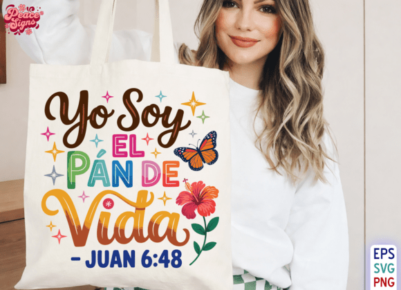 Yo Soy El Pan De Vida: Faith Graphics & T-Shirt Designs